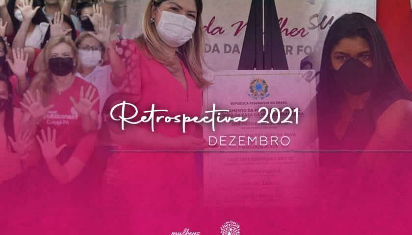 Retrospectiva 2021 Dezembro foto destaque